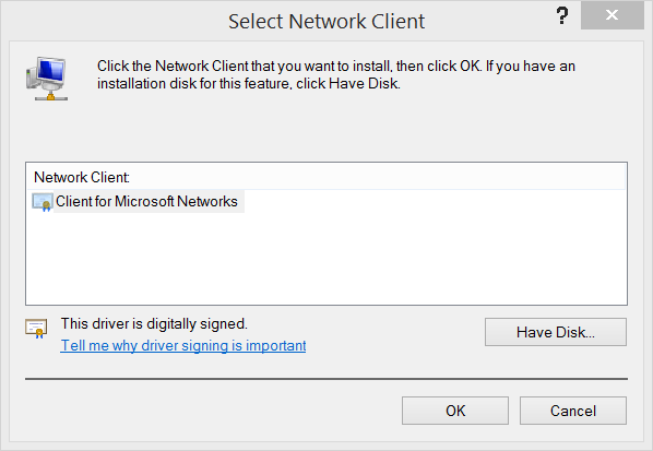 Control Panel - Adapter Properties - Select Network Client